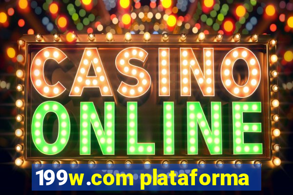 199w.com plataforma